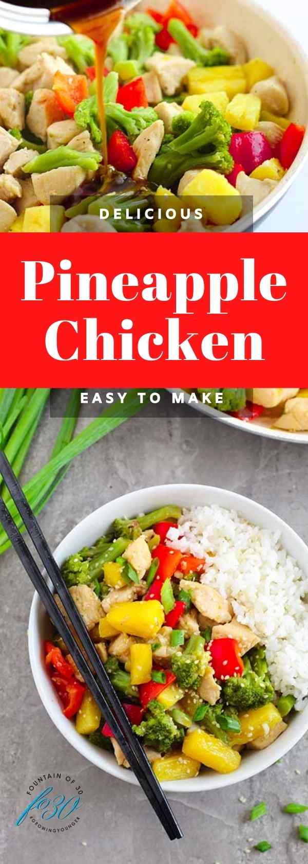 20 minute pineapple chicken fountainof30