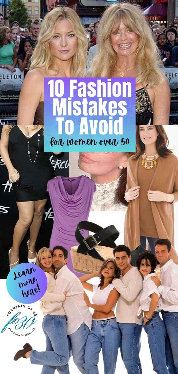 fashion mistakes to avoid for women over 50 fountainof30