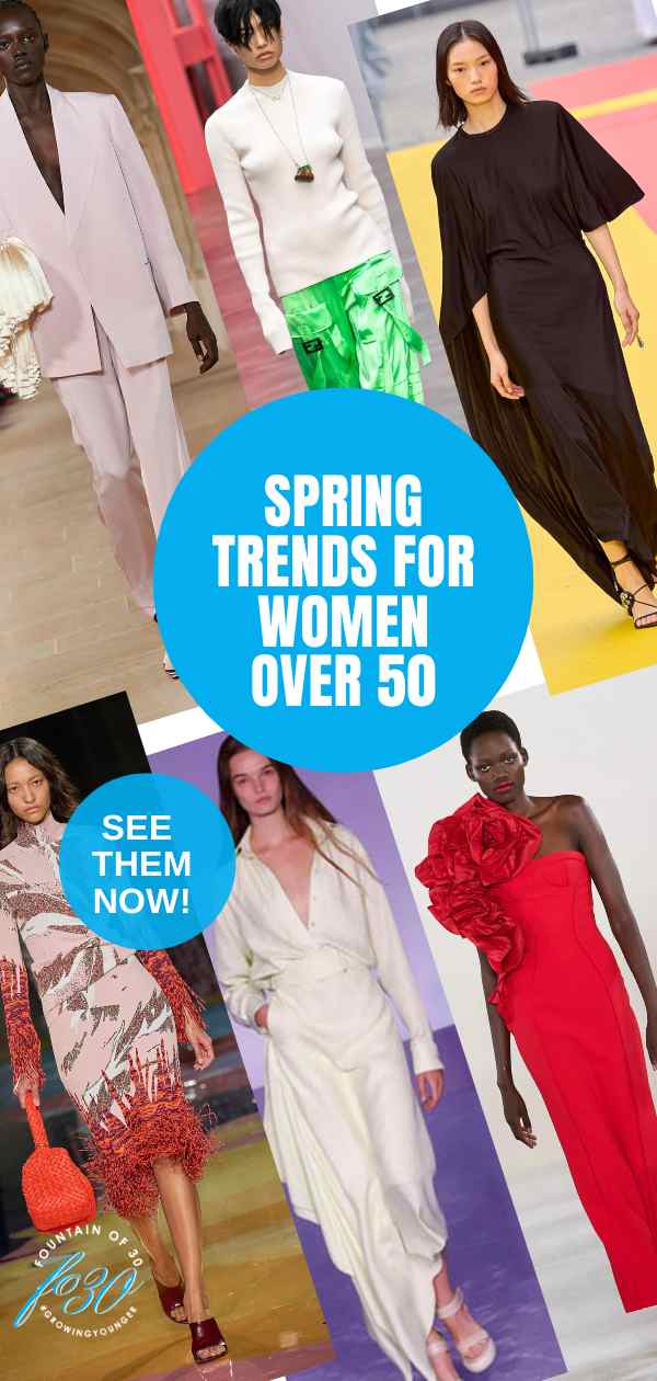 spring runway fashion for women over 50 fountainof30