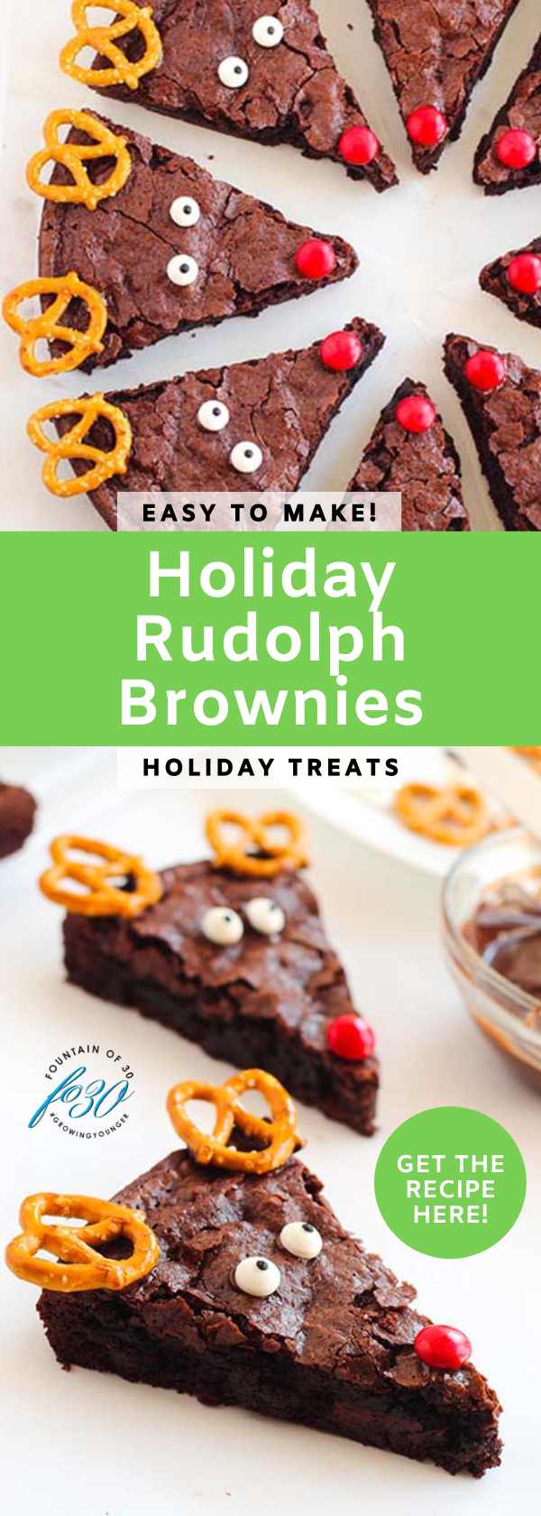 rudolph brownies holiday treats fountainof30
