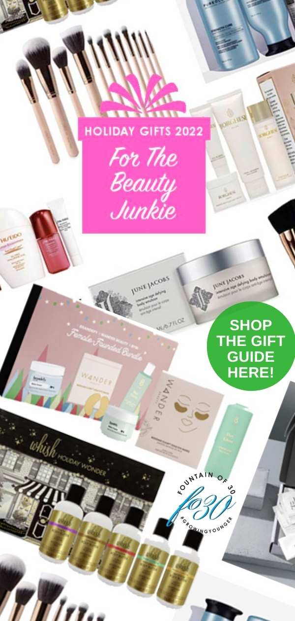 beauty junkie gift guide fountainof30