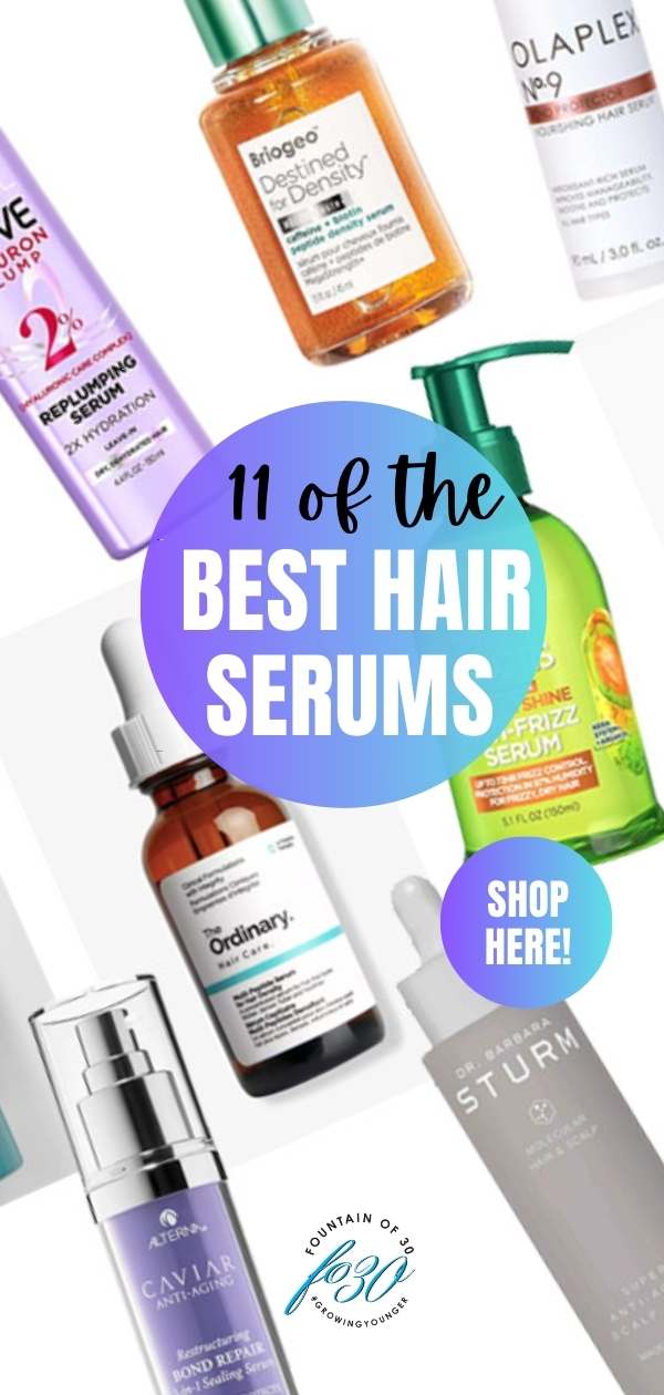11 of the best hair serums fountainof30