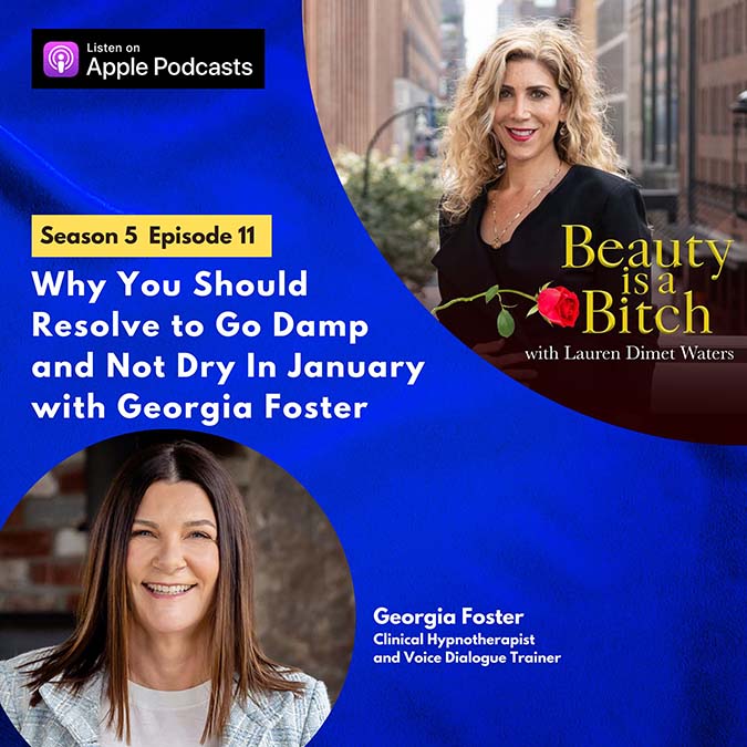 beauty is a bitch podcast with georgia foster fountainof30