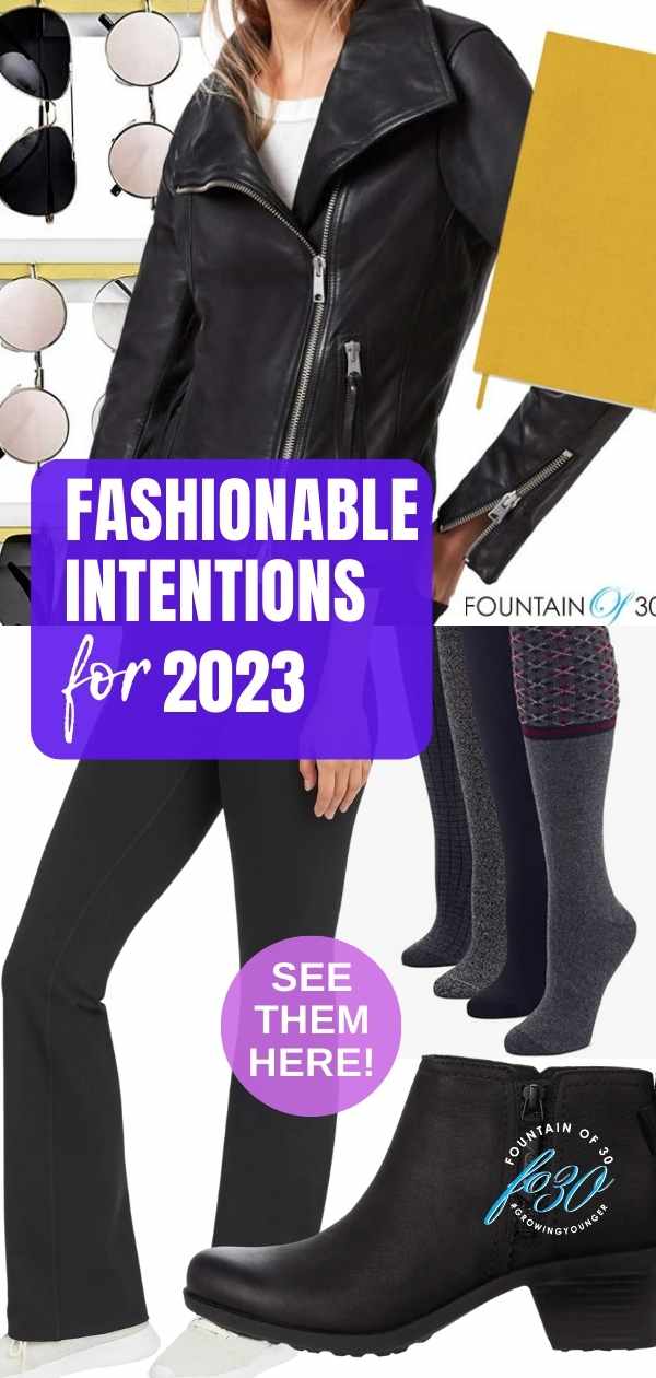 fashionable intentions for 2023 fountainof30