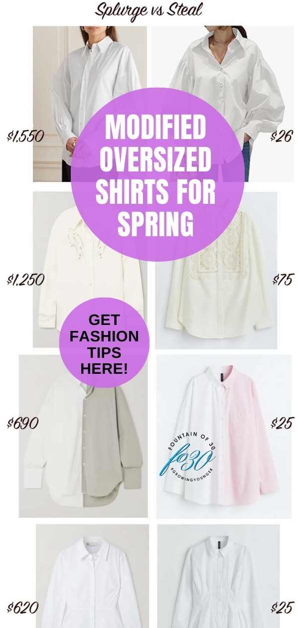 splurge or steal oversized shirts for spring trend fountainof30