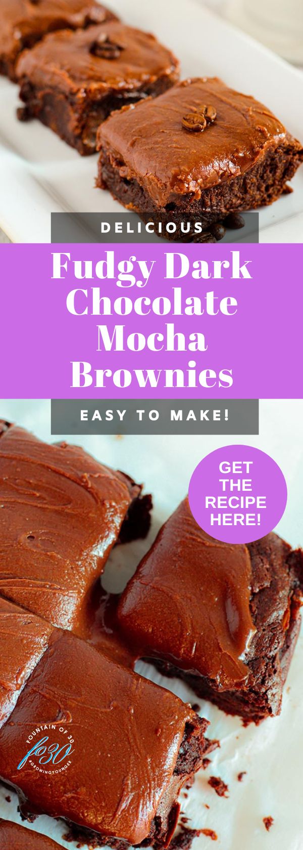 the best brownies recipe dark chocolate mocha fountainof30