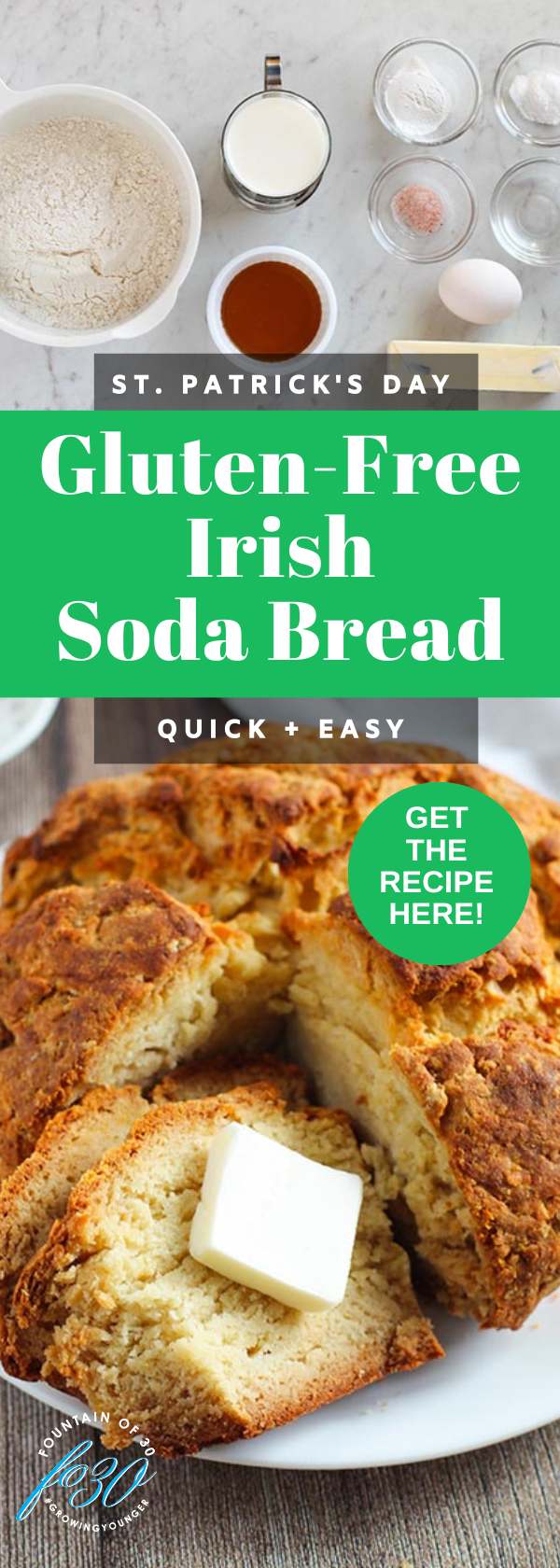 St. Patrick's Day Irish soda bread gluten free fountainof30