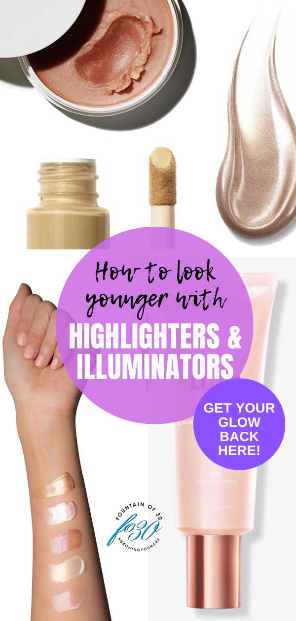 highlighters and illuminators for your face fountainof30