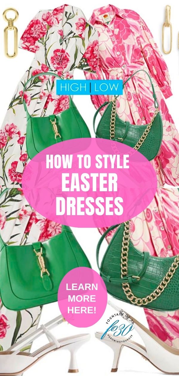 how to style Easter dresses for women over 50 fountainof30