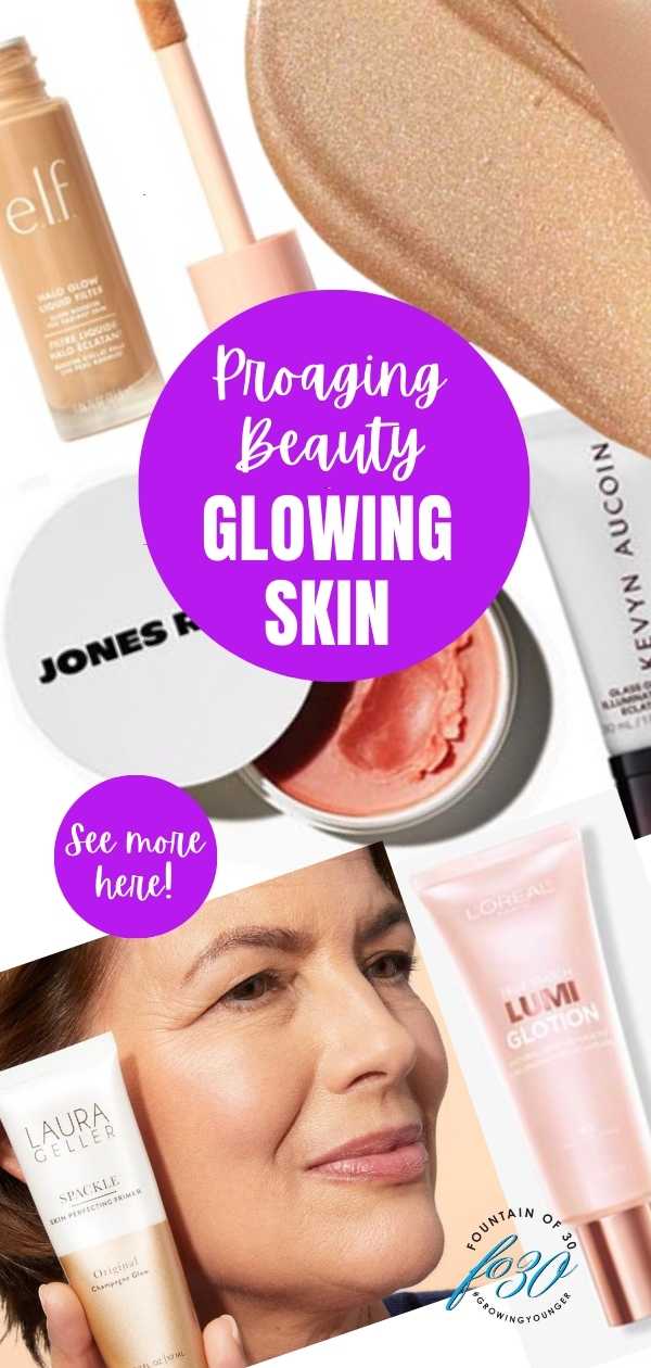 proaging beauty makeup for glowing skin fountainof30