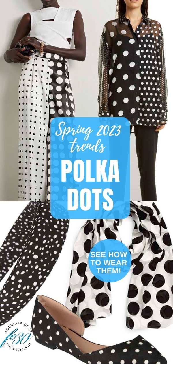 spring 2023 fashion trends polka dots fountainof30