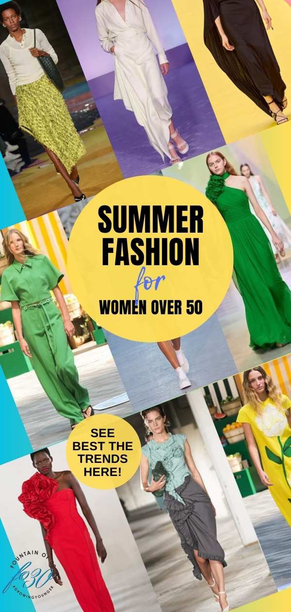 summer fashion trends for women over 50 fountainof30