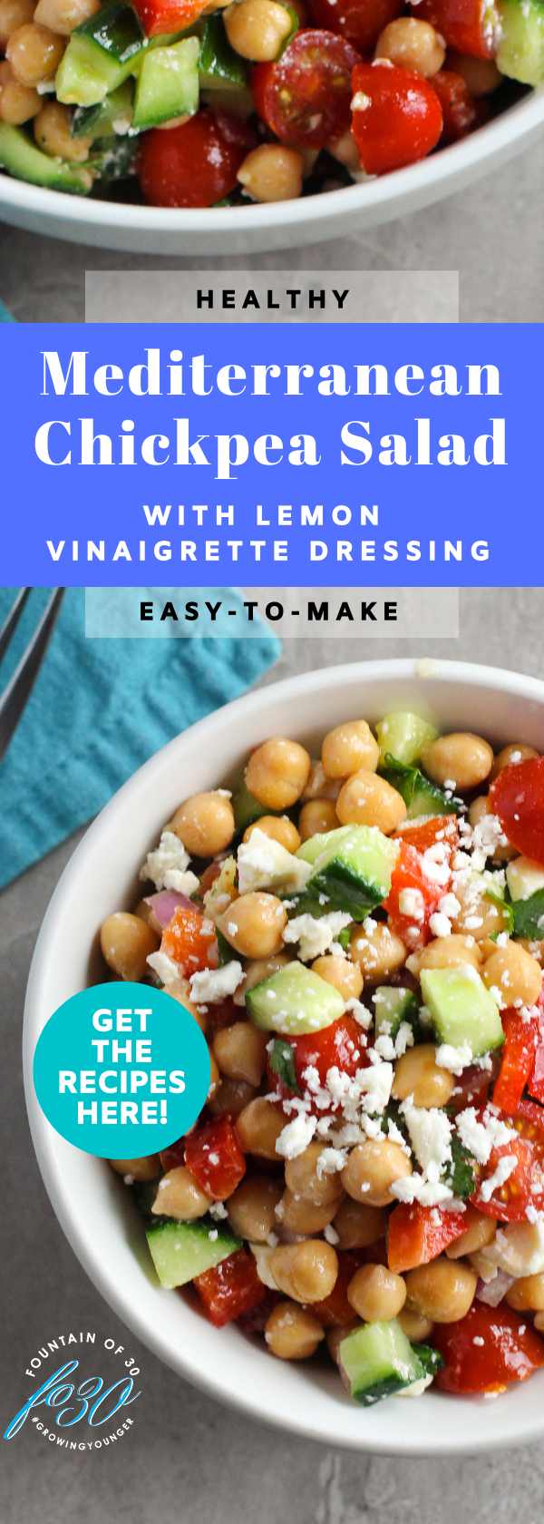 Healthy Mediterranean Chickpea Salad with Lemon Vinaigrette Dressing Recipes fountainof30