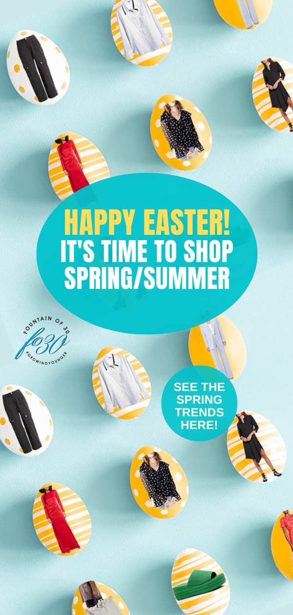 Easter weekend shop the sping summer fashion trends fountainof30