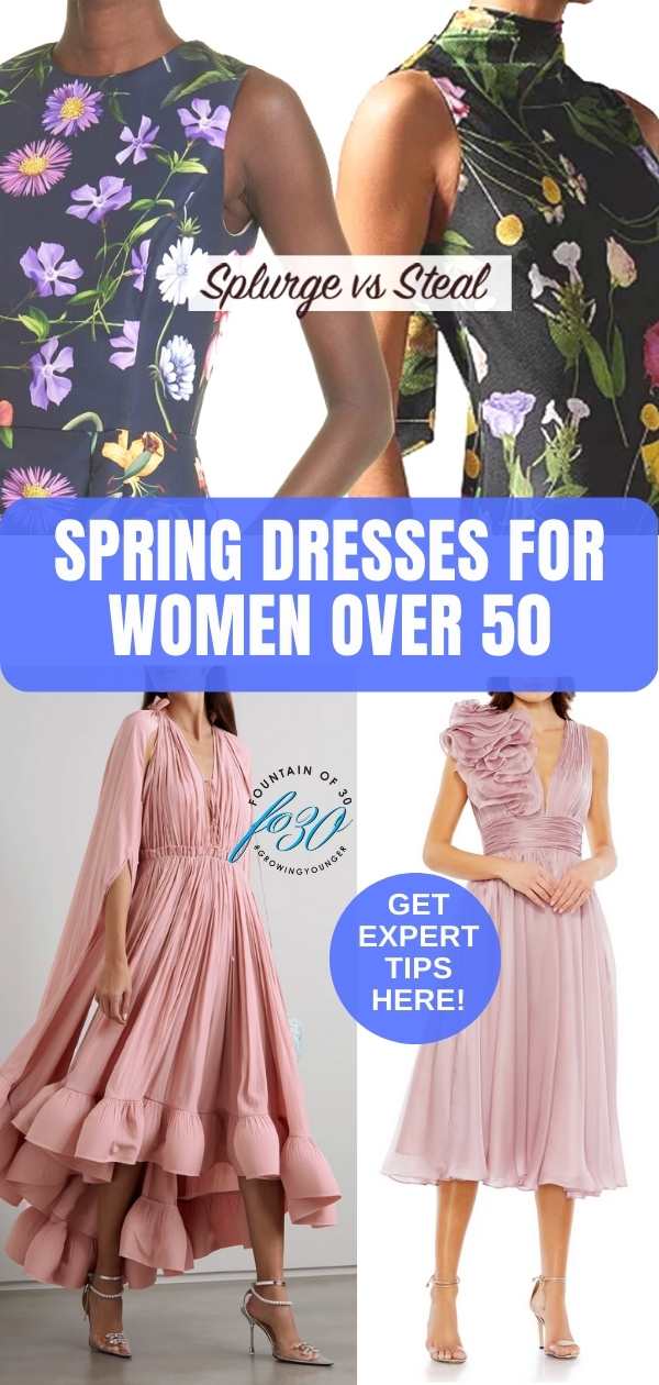 splurge or steal spring 2023 dresses for women over 50 fountainof30