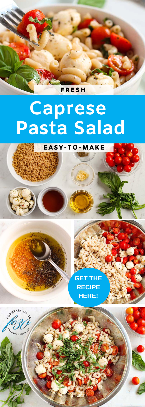 fresh caprese pasta salad tomatoes cheese basil fountainof30