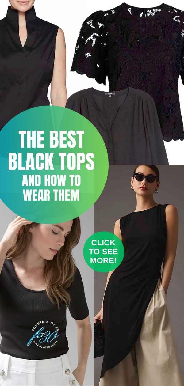 best black top styles and how to wear them fountainof30