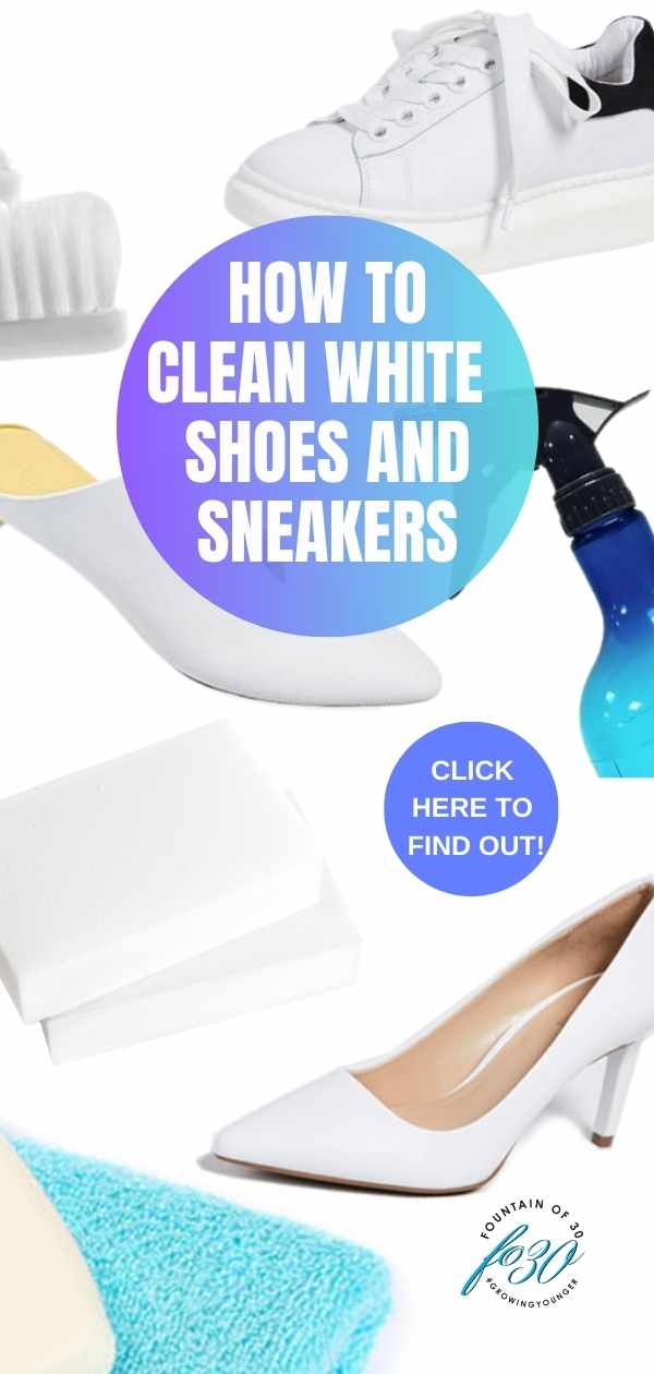 how to clean white shoes and sneakers fountainof30