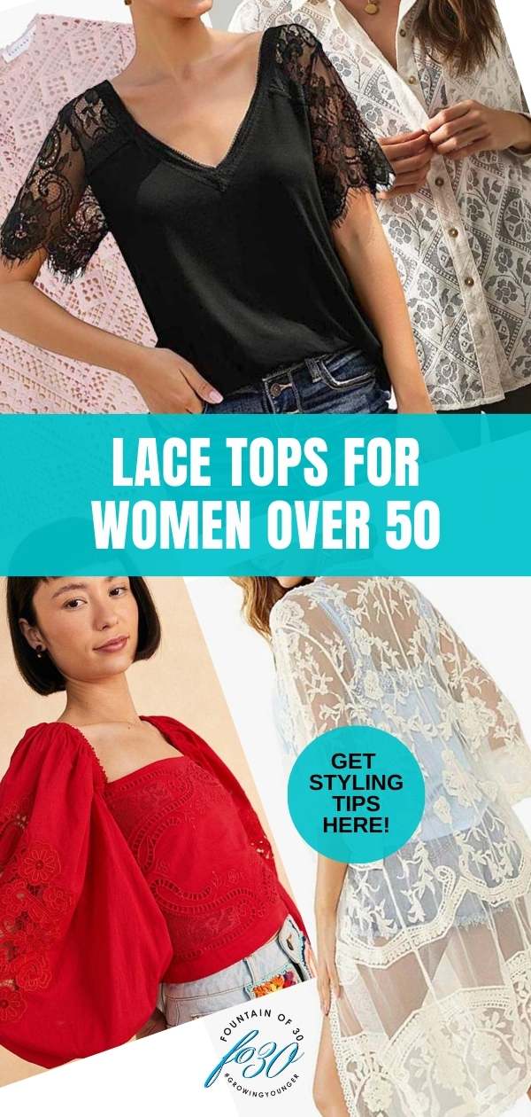 how to wesr lace tops for women over 50 fountainof30