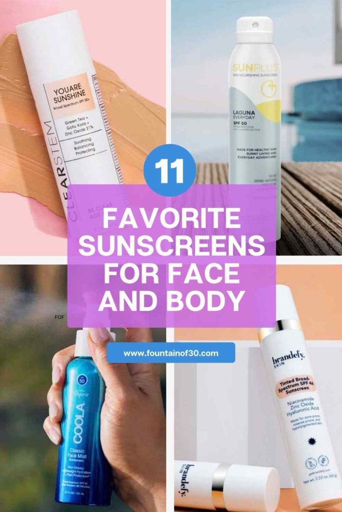 11 favorite sunscreens for face and body fountainof30