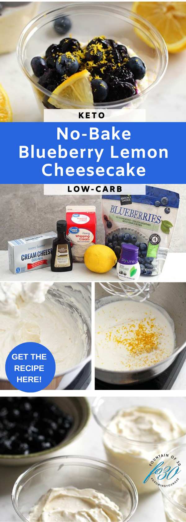no bake lemon blueberry cheesecake cups fountainof30