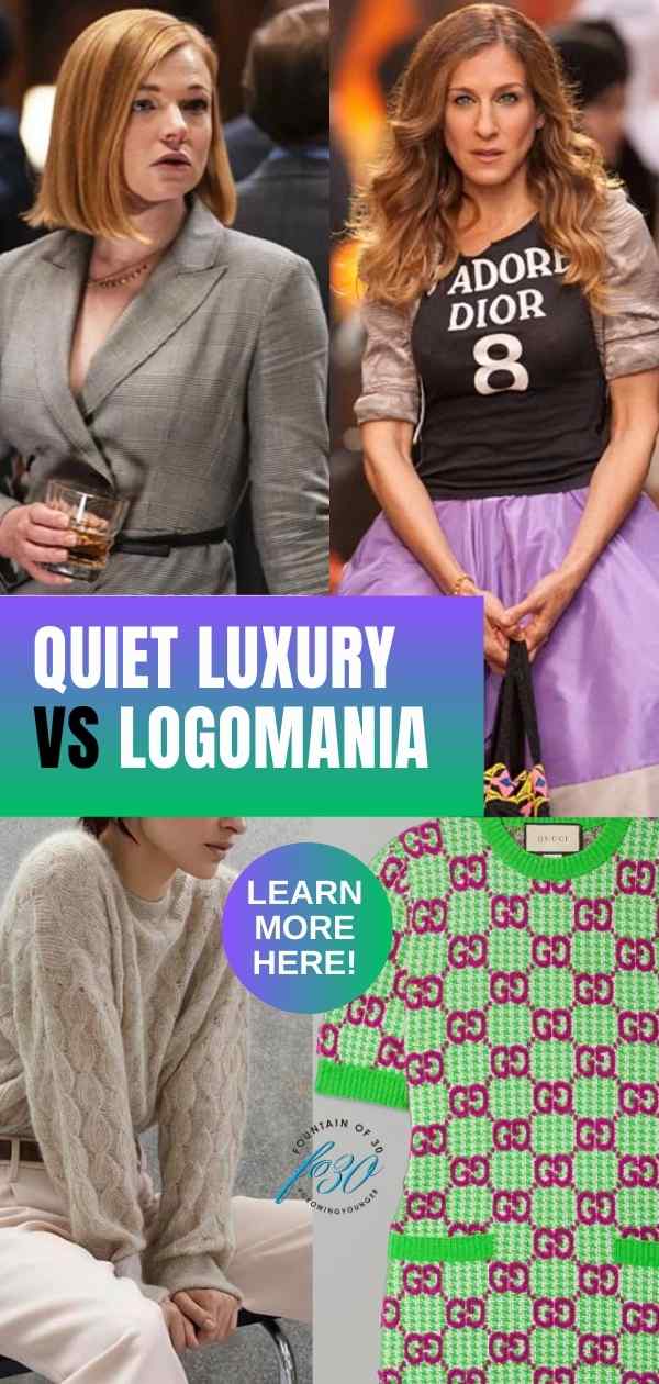 quiet luxury vs logomania trends for women over 50 fountainof30