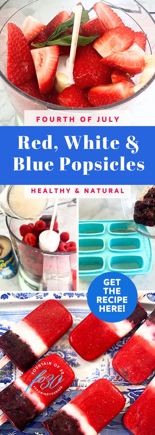 fourth of july popsicles healthy natural fruit fountainof30