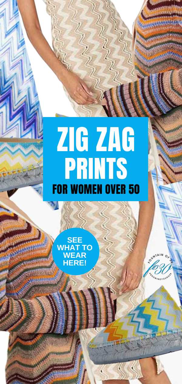 zig zag styling for women over 50 fountainof30