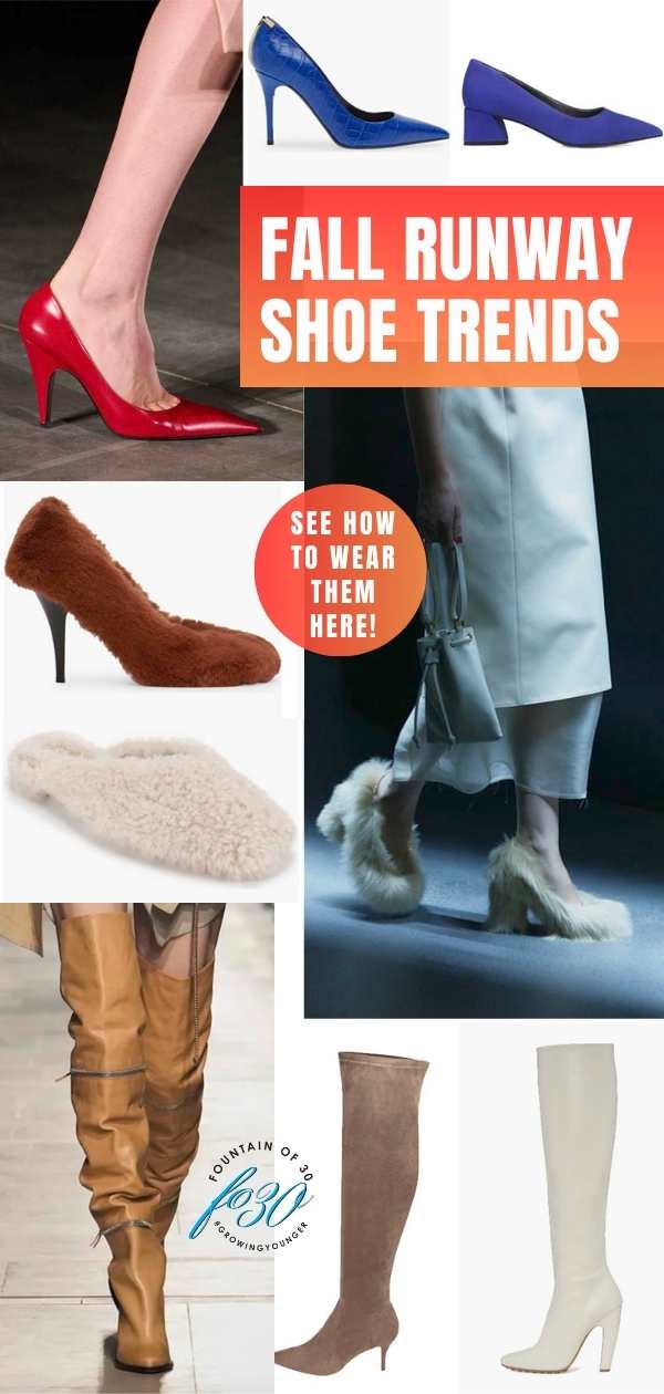 fall runway shoe trends and how to wear them fountainof30