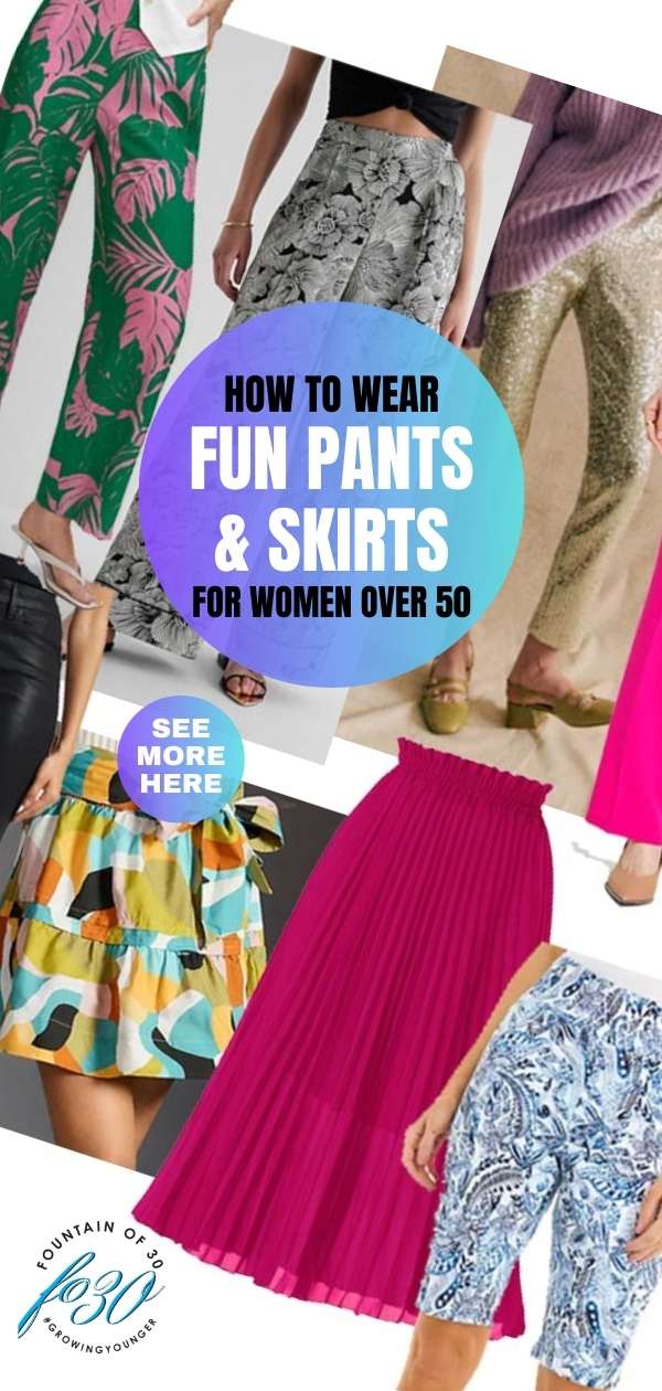 how to wear fun pants for women over 50 fontainof30