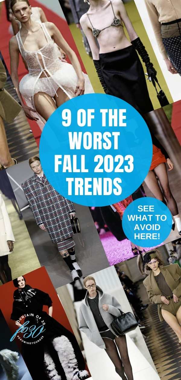 worst fall 2023 fashion for women over 50 fountainof30
