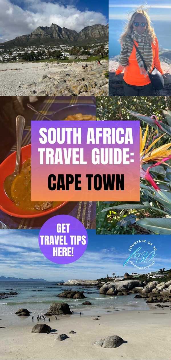 cape town travel guide fountainof30