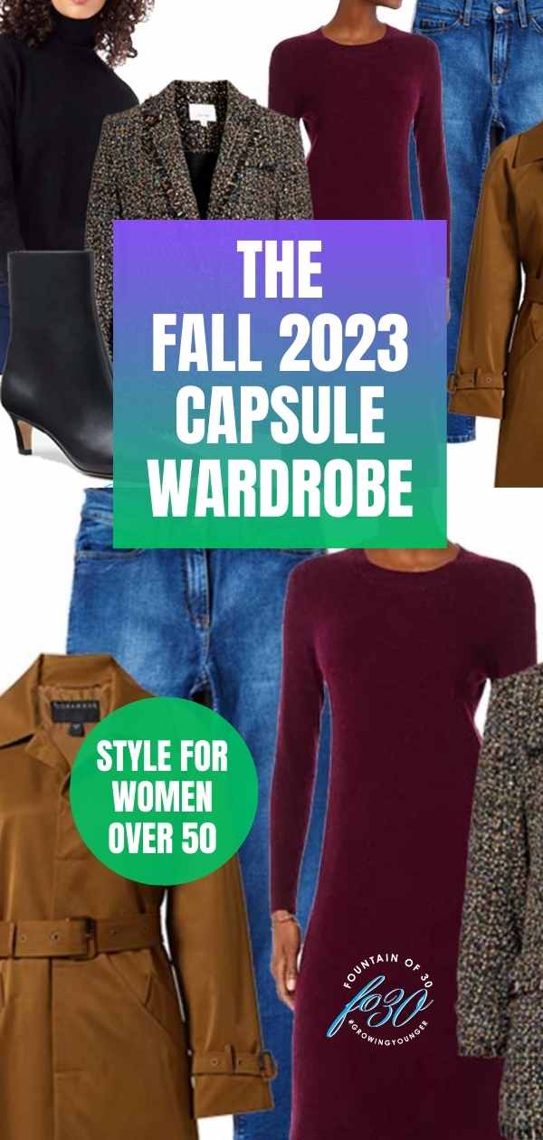 fall 2023 capsule wardrobe for women over 50 fountainof30