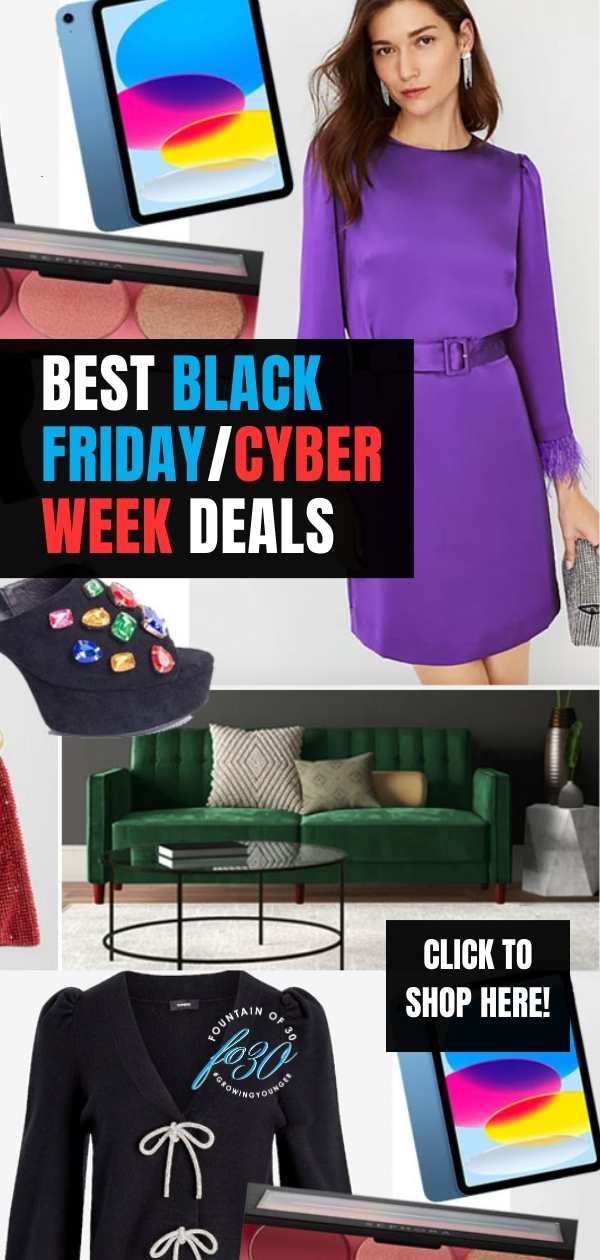 best black friday cyber week deals fountainof30