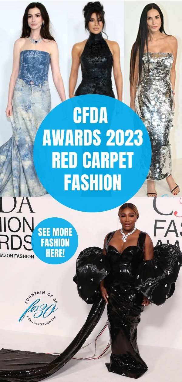 CFDA Awards 2023 red carpet fashion fountainof30