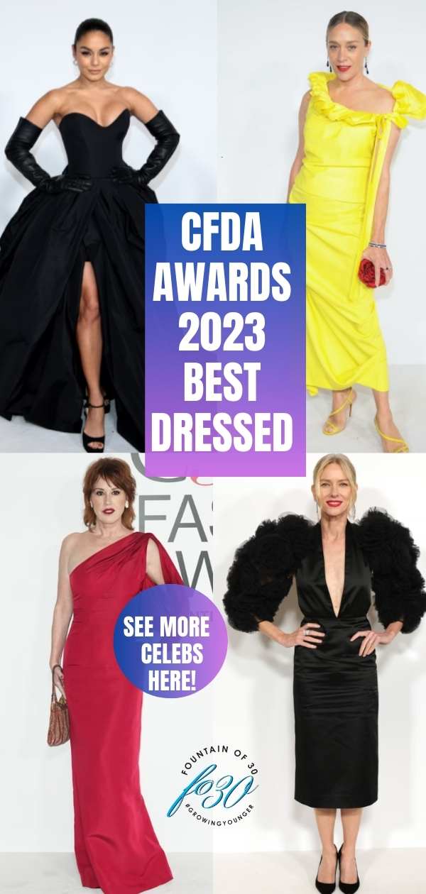 CFDA Awards 2023 best dressed celebrities fountainof30