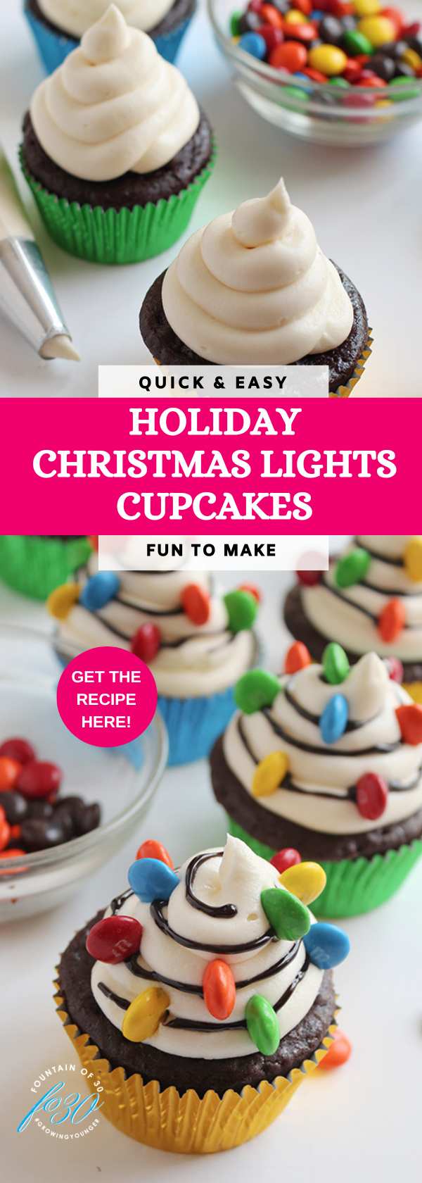 Holiday Christmas Lights Cupcakes Easy to Make Fountainof30