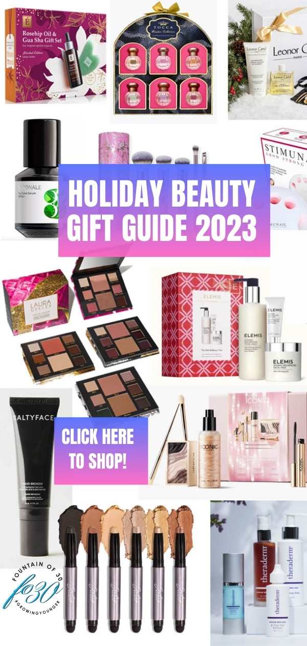 holiday beauty gift guide 2023 fountainof30