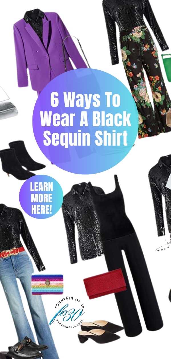 6 outfit ideas for a black sequin shirt fountainof30