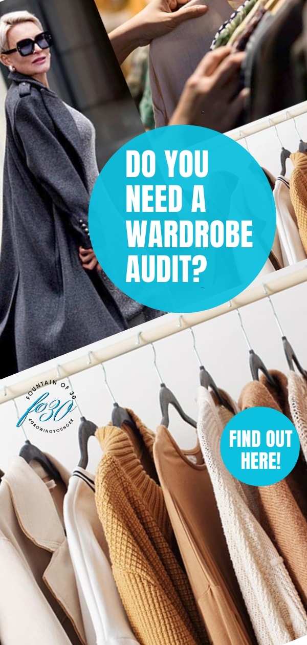 do you need a wardrobe audit fountainof30