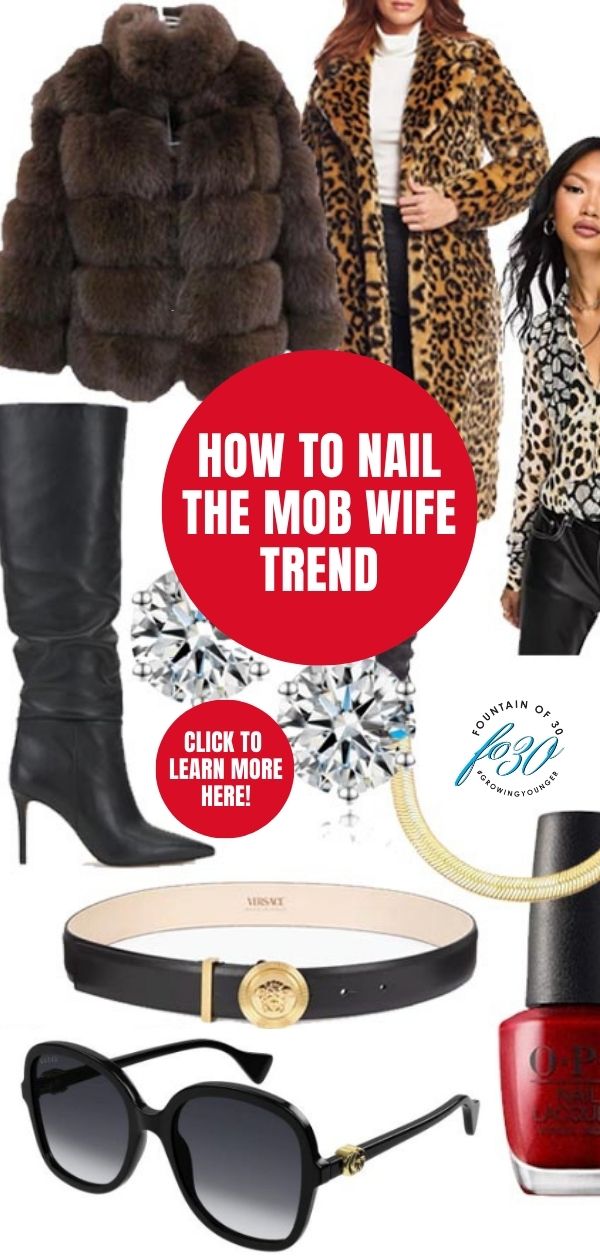 how to style the mob wife aesthetic fountainof30 trends