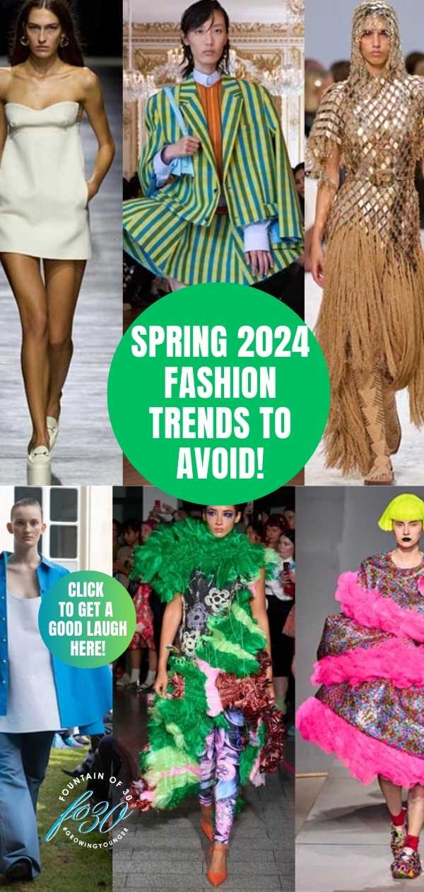 spring 2024 fashion trends to avoid fountainof30