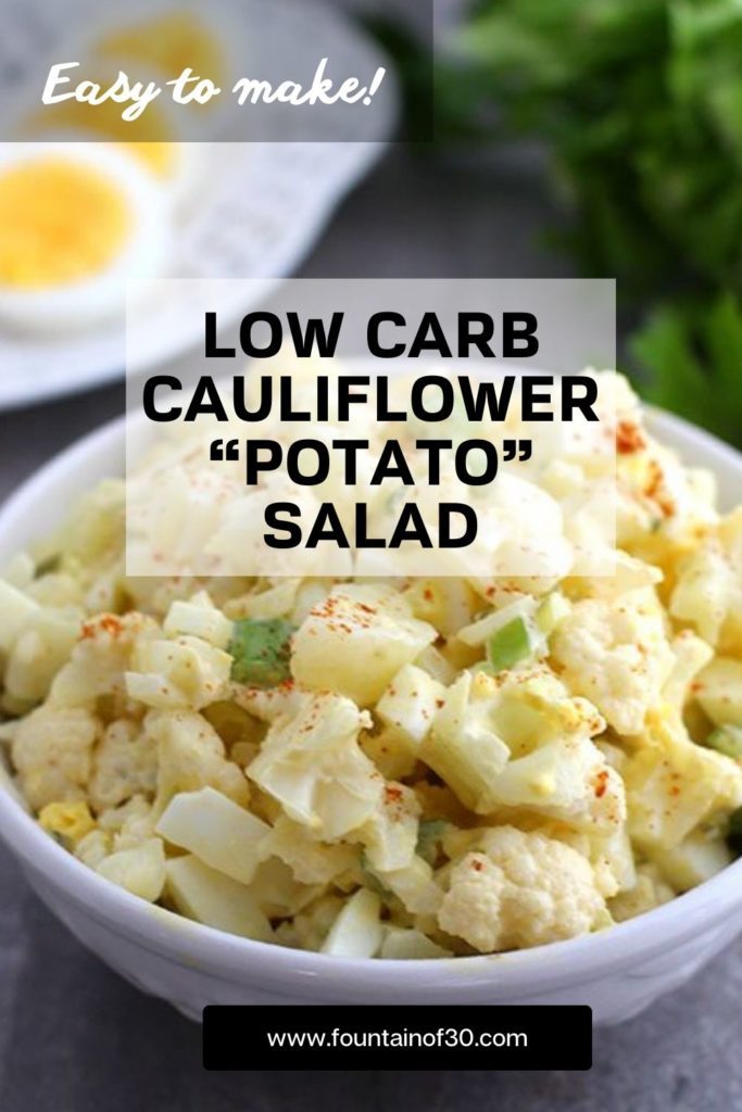 easy to make keto low-carb cauliflower potato salad recipe fountainof30