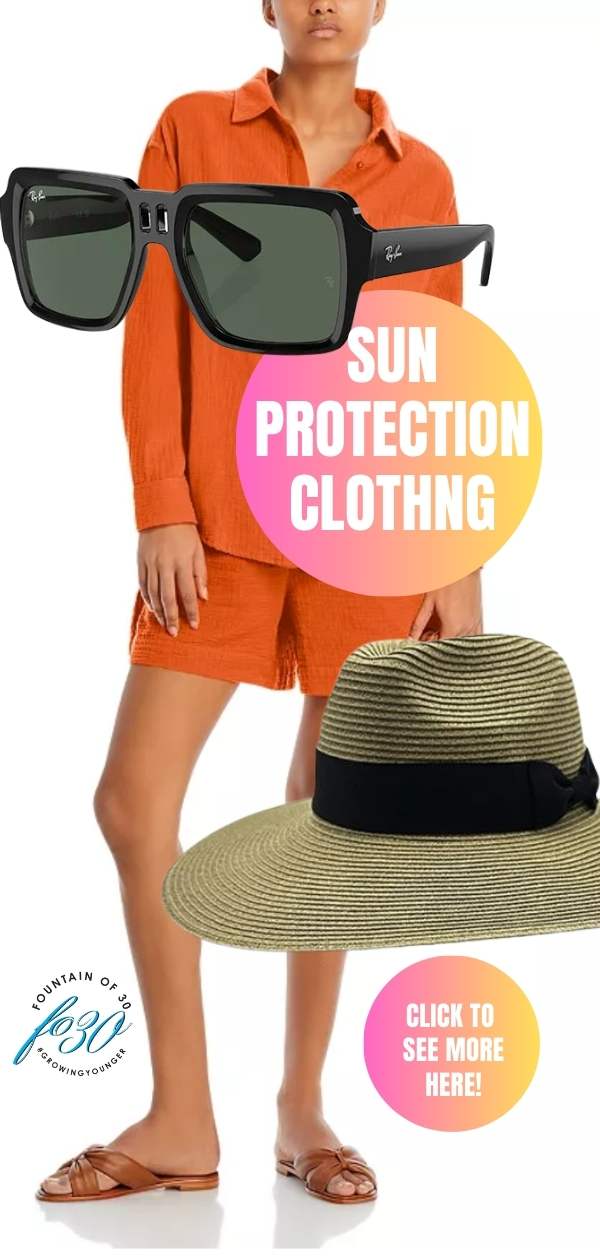 sun protection fashion over 50 fountainof30