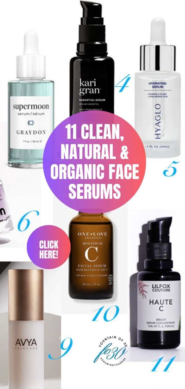 11 clean natural and organic face serums fountainof30