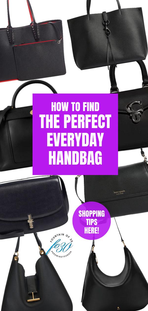 how to find a perfect handbag for every day fountainof30
