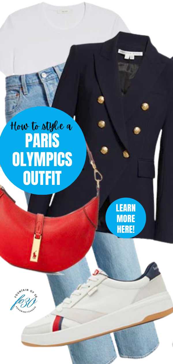 How to style a Paris Olympics outfit fountainof30
