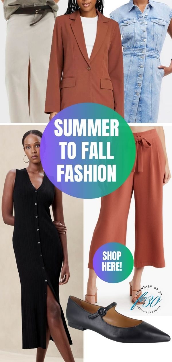 summer to fall fashion what to shop and wear now fountainof30