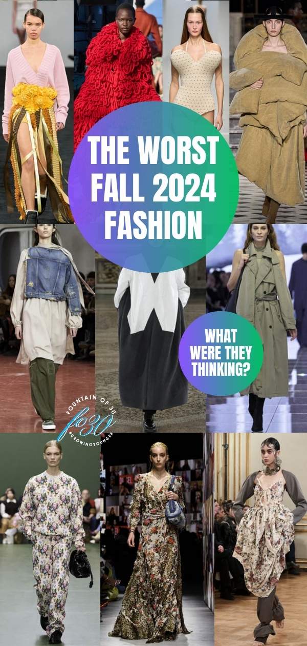 worst fall 2024 runway trends fountainof30