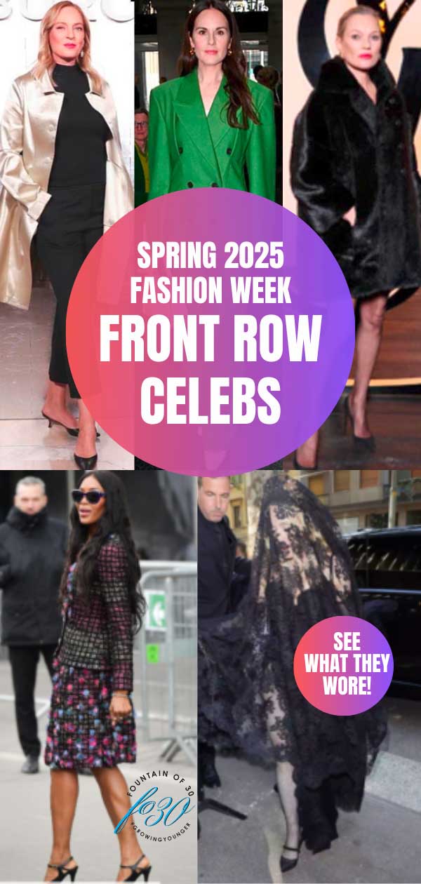 spring 2025 fashion week front row celebs fountainof30